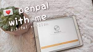 It is about savoring the anticipation: Penpal With Me Slowly App Youtube