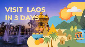 3 days in laos the perfect 2023