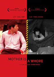 Mother Is a Whore (2009) - IMDb