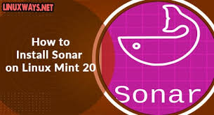 how to install sonar on linux mint 20