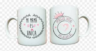 Children present their mothers with gifts of candy, cards or flowers, and children who can't be home on mother's day often will telephone mom to let her know that she's loved. Feliz Dia Mama Tazas Dia De La Madre Hd Png Download 4528952 Free Download On Pngix