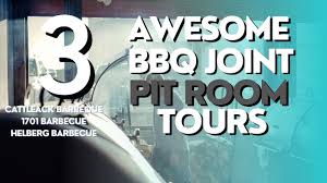 3 awesome bbq joint pit room tours