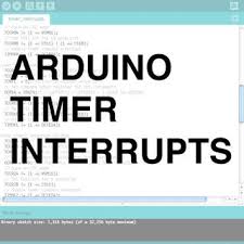 Arduino Timer Interrupts 6 Steps With Pictures