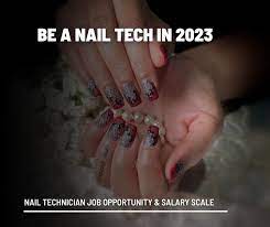 nail tech career and salary scale in