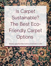the best eco friendly carpet options
