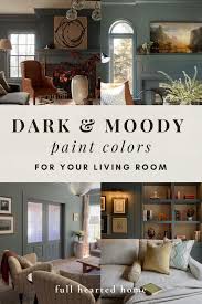 moody paint colors for your living room