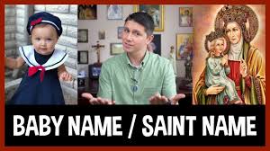 catholic baby names and the saints