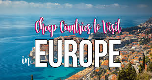 Top 20 Cheap European Holiday Destinations And Countries To
