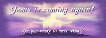 Image result for jesus is coming soon