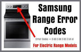 samsung range error codes for electric