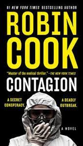 Thanks for putting all the books in order. Robin Cook Pandemic Genesis Contagion Contagious Outbreak Virus Medical Fiction Novel Robin Cook