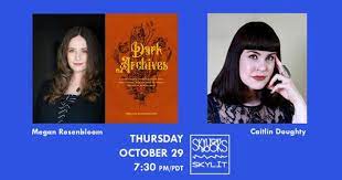 Looking for books by caitlin doughty? Live On Crowdcast Megan Rosenbloom Reads From Dark Archives With Caitlin Doughty Skylight Books