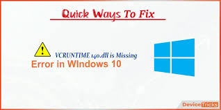 fix vcruntime 140 dll is missing error