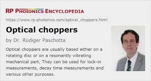 optical choppers explained by rp