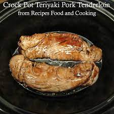 crock pot teriyaki pork tenderloin