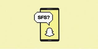 what does sfs mean on snapchat how