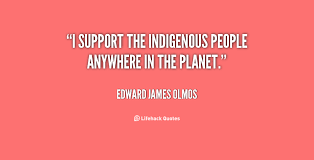 Top 10 quotes from indigenous artists for national aboriginal day. Quotes About Indigenous 146 Quotes