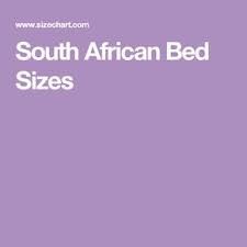 South African Bed Sizes Bed Sizes Bed Bed Size Charts