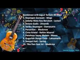 Tika dan saat ini lirik mp3 & mp4. 4 17 Kombinasi 10 Lirik Lagu2 Terbaik 80 90an Malaysia Youtube Lirik Malaysia Lagu