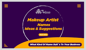 321 makeup artist names ideas for your