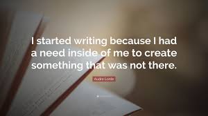 Image result for audre lorde writing quote