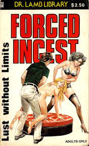 LL-137 Forced Incest - Lust Without Limits by Unknown (EB) | Triple X Books  - The Best Adult XXX E-Books