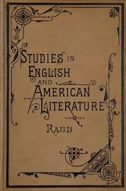 Studies in English and American literature, from Chaucer to the present  time; | Library of Congress