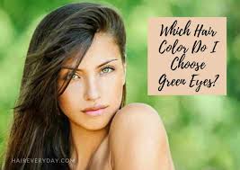 what hair color suits green eyes the