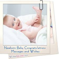 Newborn Baby Congratulation Messages With Adorable Images
