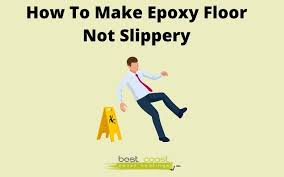 make epoxy floor not slippery