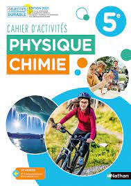 Cahier de Physique Chimie 5e - Cahier de l'élève - 9782091729343 | Éditions  Nathan