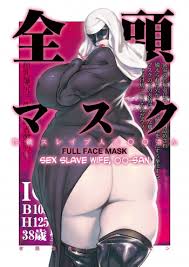 Zentou Mask Seiyoku Slave Hitozuma 〇〇-san | Full Face Mask Sex Slave Wife,  〇〇-san - 9hentai - Hentai Manga, Read Hentai, Doujin Manga