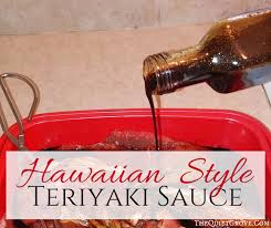 homemade hawaiian style teriyaki sauce