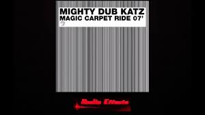 mighty dub katz radio edit