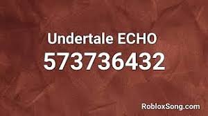 One of them includes listening to your favourite music while youre travelling in the game and jamming to your special tunes. Undertale Echo Roblox Id Roblox Music Code Youtube