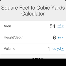 Square Feet To Cubic Yards Calculator