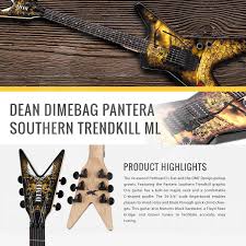 Dean Dimebag Pantera Southern Trendkill Ml Electric Guitar