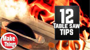 12 table saw tips tricks your auntie