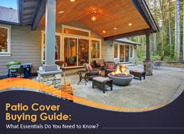 Patio Cover Ing Guide Essentials