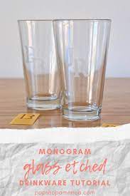 How To Make Glass Etched Monogram Drinkware