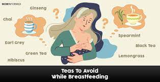 teas to avoid while tfeeding and