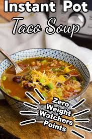 instant pot taco soup adventures of a