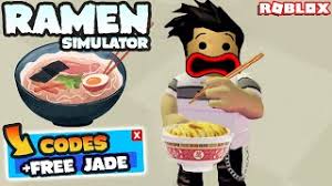 5 277 просмотров • 17 мая 2020 г. How To Get Free Jade New Ramen Simulator Codes Roblox Game Codes Youtube