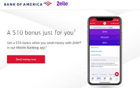Manténgase conectado con la app. Bank Of America Get 10 For Sending Money With Zelle