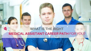 What Is The Right Medical Assistant Career Path For You