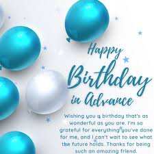 advance happy birthday images and wishes