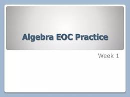 Ppt Algebra Eoc Practice Powerpoint