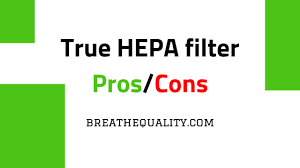 What Is True Hepa Filter Hepa Filter In Depth Explanation