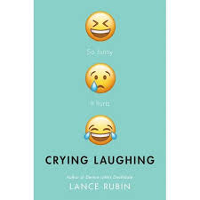 Kimetsu no yaiba author cries. Crying Laughing By Lance Rubin Paperback Target