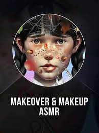 makeover makeup asmr